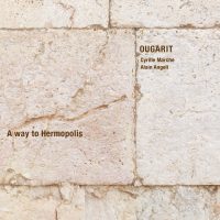 OUGARIT_A-WAY-TO-HERMOPOLIS_couv